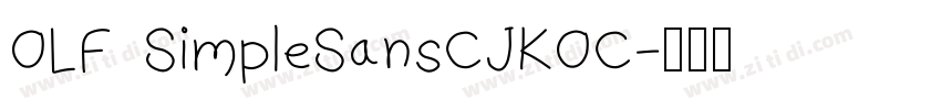 OLF SimpleSansCJKOC字体转换
